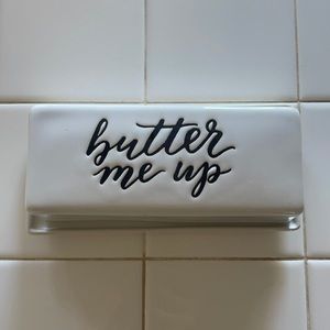 Brand new! Never used, butter me up dish!
